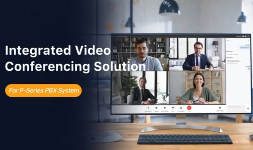 Yeastar IPPBX P-series Web video conference integrated